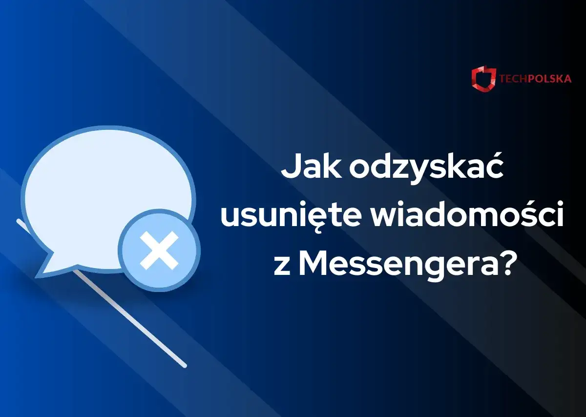 Jak odzyskać usunięte wiadomości z Messengera na iPhone?