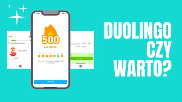 Aplikacja Duolingo z 500-dniową serią lekcji. Czy warto?